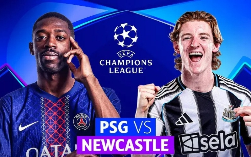 Nhận định PSG - Newcastle: Rực lửa công viên các hoàng tử – Vòng bảng Champions League