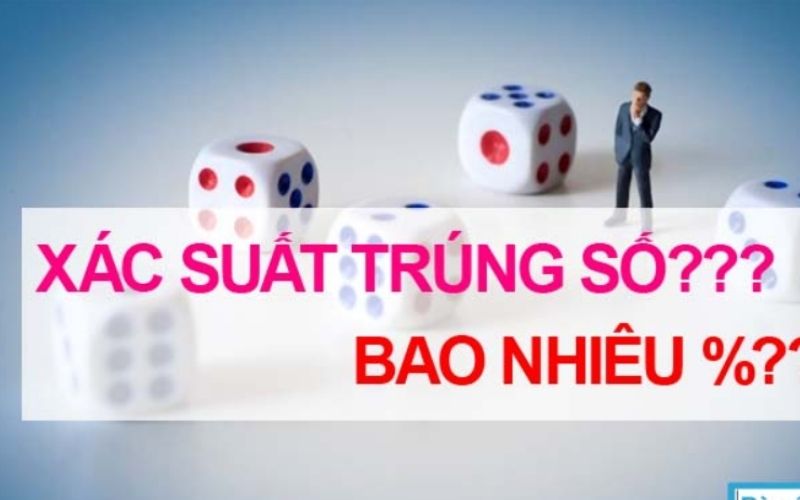 Xác suất trúng độc đắc xổ số là bao nhiêu
